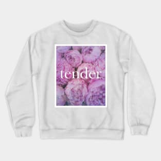 tender Crewneck Sweatshirt